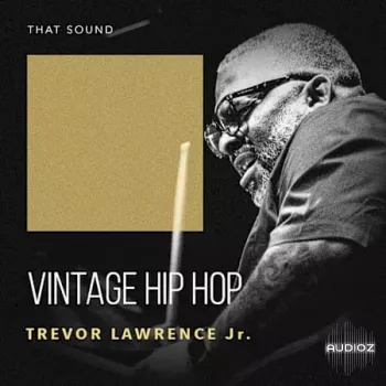 That Sound Vintage Hip Hop by Trevor Lawrence Jr. WAV-FANTASTiC