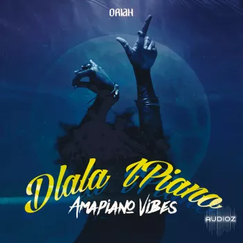 ORIAH Dlala I’Piano Amapiano Vibes WAV MiDi-ARCADiA screenshot
