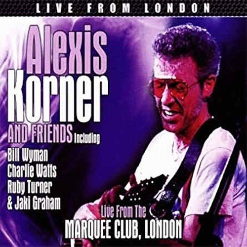 Alexis Korner Friends – Live From London (2016_2023) [FLAC]
