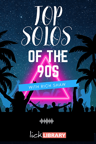 Lick Library - Top Solos Of The '90s