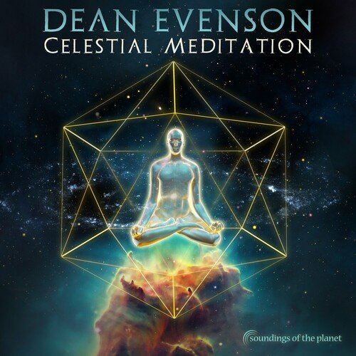 Dean Evenson – Celestial Meditation (2024)