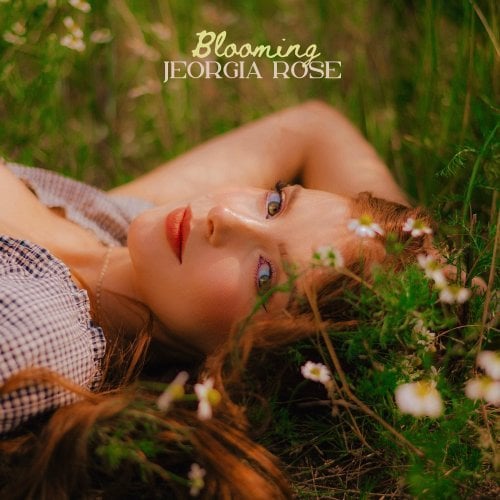 Jeorgia Rose – Blooming (2024)