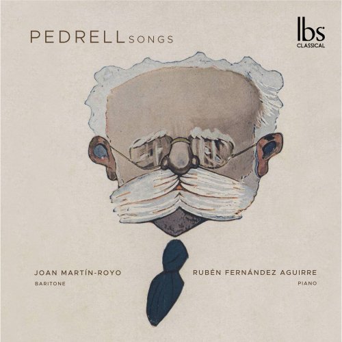 Joan Martn-Royo, Ruben Fernandez Aguirre – Pedrell Songs (2024)