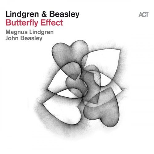 Magnus Lindgren & John Beasley – Butterfly Effect (2024)