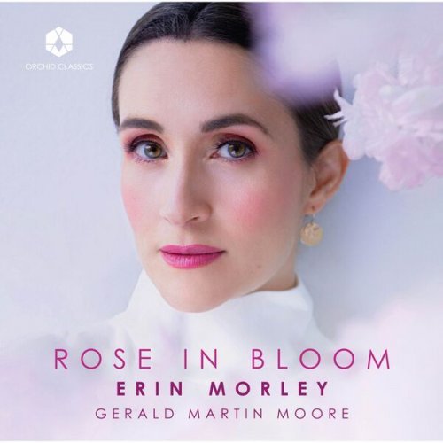 Erin Morley and Gerald Martin Moore – Rose in Bloom (2024)