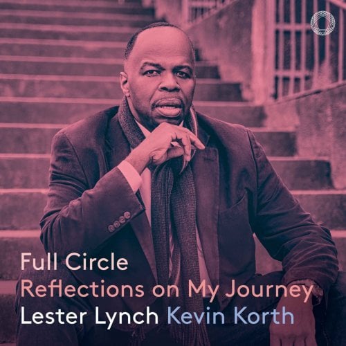Lester Lynch, Kevin Korth – Full Circle: Reflections on My Journey (2024)