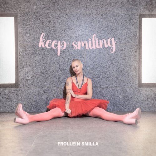 Frollein Smilla – Keep Smiling (2024)