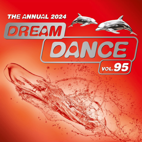 VA – Dream Dance Vol.95 The Annual (2024)