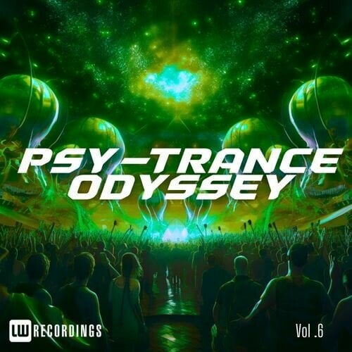 VA – Psy-Trance Odyssey, Vol.06 (2024)