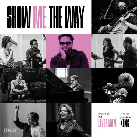 Will Liverman & Jonathan King – Show Me The Way (2024)
