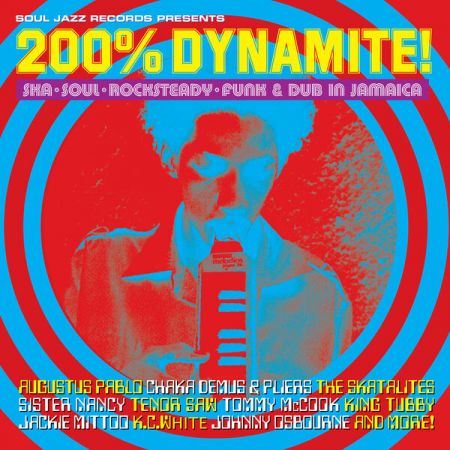 VA – Soul Jazz Records Presents 200% DYNAMITE! Ska, Soul, Rocksteady, Funk & Dub in Jamaica (2023)