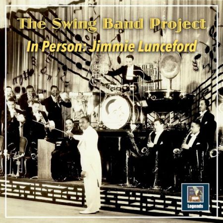Jimmie Lunceford – The Swing Band Project: In Person – Jimmie Lunceford (2023) Mp3 / Flac / Hi-Res