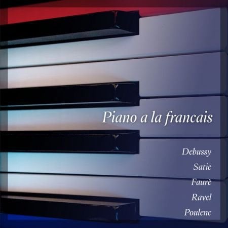 Maurice Ravel – Piano A La Francaise (2024)