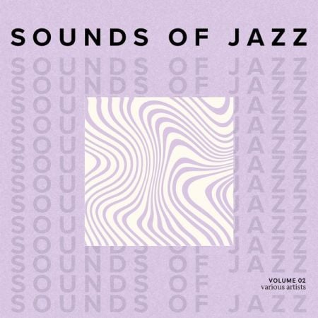 Various Artists – Sounds of Jazz, Vol 2 (2024)