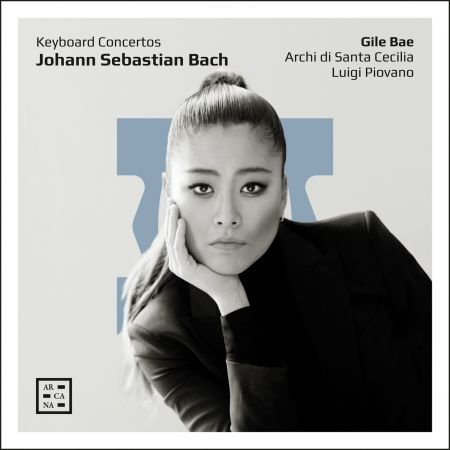 Gile Bae, Archi di Santa Cecilia & Luigi Piovano – J.S. Bach: Keyboard Concertos (2024)