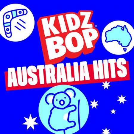 Kidz Bop Kids – Australia Hits (2024)
