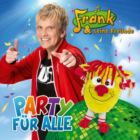 Frank Und Seine Freunde – Party fr alle (2024)