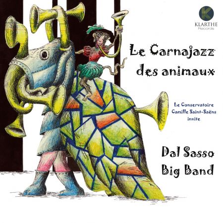 Christophe Dal Sasso & Dal Sasso Big Band – Le Carnajazz des animaux (2024)
