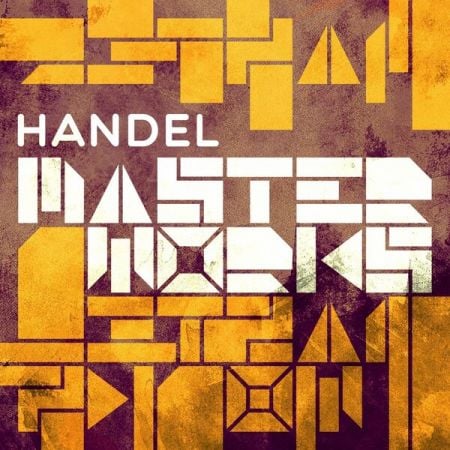 Various Artists – Handel Masterworks (2024)