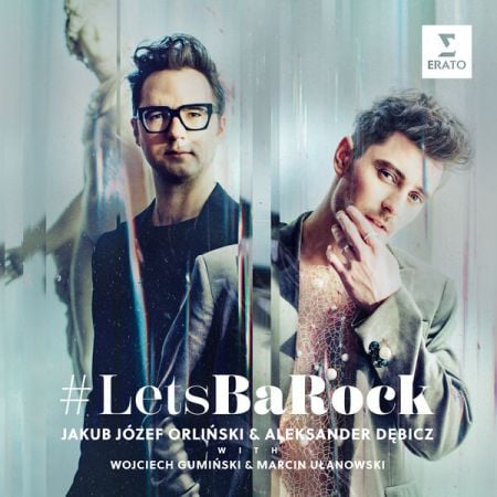Jakub Jozef Orlinski, Aleksander Debicz, Wojciech Guminski, Marcin Ulanowski – #LetsBaRock (2024) Mp3 / Flac / Hi-Res