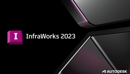 Autodesk InfraWorks 2023.1.4 x64 Multilanguage