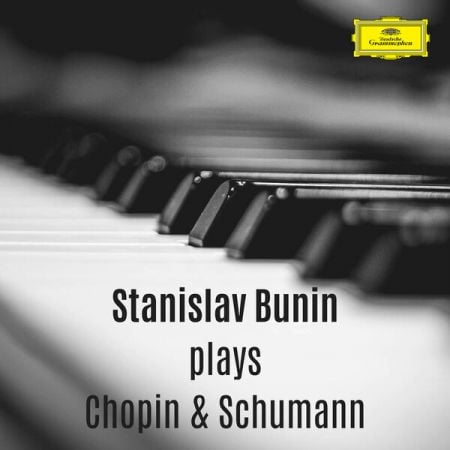 Stanislav Bunin – Stanislav Bunin plays Chopin & Schumann (2024)