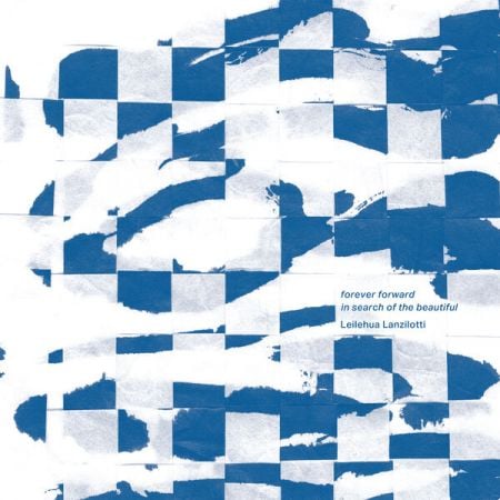 Various Artists – Forever Forward in Search of the Beautiful (2024)