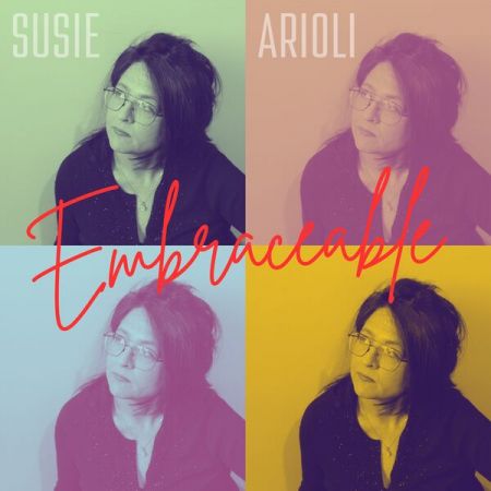 Susie Arioli – Embraceable (2024)