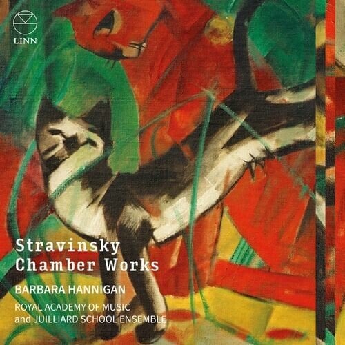 Barbara Hannigan, Juilliard School Ensemble, Royal Academy of Music – Stravinsky: Chamber Works (2024)