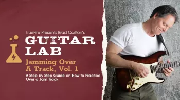 Truefire Brad Carlton's Guitar Lab: Jamming Over A Track, Vol.1 Tutorial screenshot