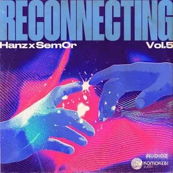 Komorebi Audio Reconnecting Hanz x Sem0r Vol.5 WAV-FANTASTiC screenshot