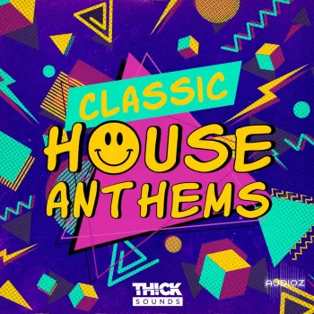 Thick Sounds Classic House Anthems MULTiFORMAT-FANTASTiC
