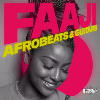Inqboi Faaji Afrobeats And Guitars WAV MiDi-FANTASTiC