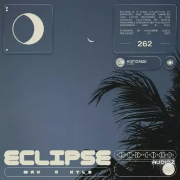 Komorebi Audio Eclipse – Max And Kyle WAV-FANTASTiC