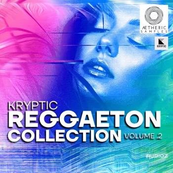 Aetheric Samples Reggaeton Collection Vol 2 WAV MiDi-FANTASTiC