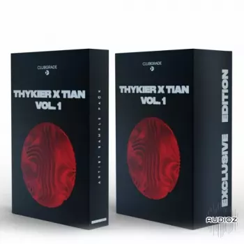 Clubgrade Thykier x Tian Sample Pack WAV FLP Serum Presets-FANTASTiC