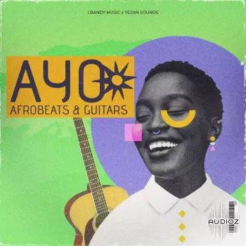 Lbandymusic Ayo Afrobeats and Guitars WAV MiDi-FANTASTiC