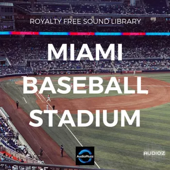 Audiopluzz Miami Baseball Stadium Sound Effects WAV-FANTASTiC
