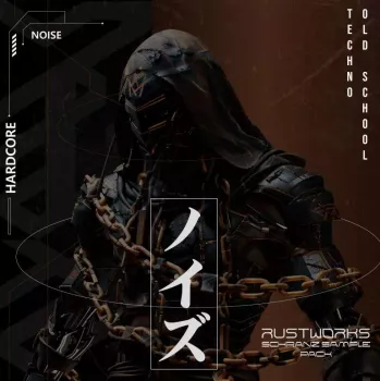 Vortex Samples Rustworks – Schranz Sample Pack WAV MiDi Serum Presets