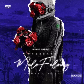 Sonics Empire Melofelony WAV MiDi-FANTASTiC