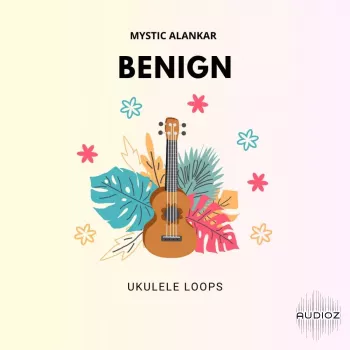 Mystic Alankar Benign Ukulele Loops WAV-FANTASTiC