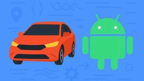 Master Android Automotive Os To Build Android Apps For Cars