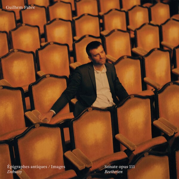 Guilhem Fabre – Beethoven – Debussy (2025)