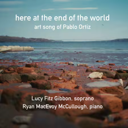 Ryan MacEvoy McCullough – here at the end of the world (2025)
