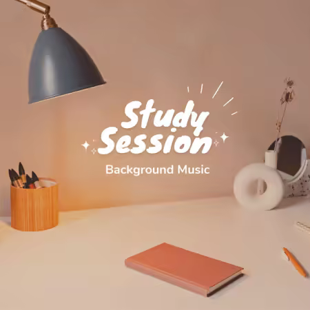 Various Artists – Study Session Background Music (2025)