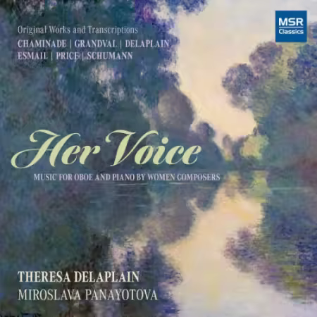 Theresa Delaplain, Miroslava Panayotova – Her Voice: Music for Oboe and Piano by Women Composers (2025)