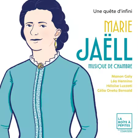 Manon Galy, Léa Hennino, Heloïse Luzzati, Célia Oneto Bensaid – Marie Jaëll: Une quête d’infini (2025)