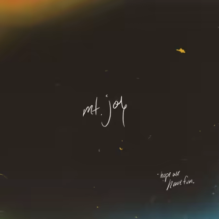 Mt. Joy – Hope We Have Fun (2025)