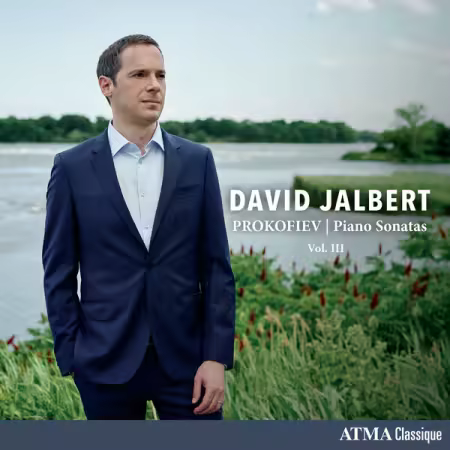 David Jalbert – Prokofiev Piano Sonatas (Vol. III) (2025)