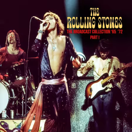 The Rolling Stones – Live in France & Australia (The Broadcast Collection 65 – 72) (2025)